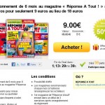 6 mois d'abonnement au magazine reponse à tout pour 9 euros