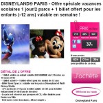 Disneyland paris : 37 euros pour 2 entrées (1 adulte et 1 enfant) durant les vacances de fevrier (en semaine) ou 42 pour les week end