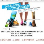 Invitations gratuites aux salons du tourisme mahana de Paris, Lyon, Toulouse, Lille