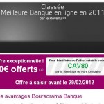 80 euros offerts pour l'ouverture d'un compte bancaire boursorama d'ici le 29 fevrier avec 300 euros de depot
