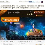 2 billets pour le Futuroscope pour 47 euros ...