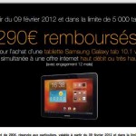 Tablette Galaxy Tab 10 gratuite avec un abonnement d'un an à internet chez orange