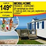 Séjours en mobil home en camping à 149 euros la semaine en avril , mai , juin, septembre 2012 ..encore des disponibilités