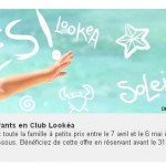 50 pourcent de remise pour les enfants sur les séjours en club lookea de Grece et de Turquie en avril 2012