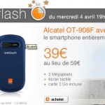 Smartphone Alcatel OT908F à 39 euros en formule prepayée mobicarte en vte flash à partir du 4 avril 19 heures ... terminé