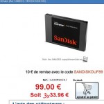 89 euros livraison incluse le disque dur SSD de 120Go Serial Ata III