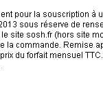 Forfaits Sosh : 1 mois d'abonnement offert pour une souscription d'ici le 2 juin