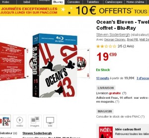 sur le site de la fnac le pack de 3 blu ray ocean's est à 20 euros