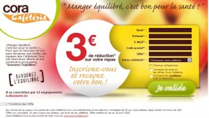 Cafetarias Cora : 3 euros de reduction en avril