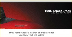 100 euros de remboursement sur Portable Packard Bell jusqu’au 31 janvier ..