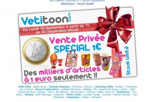 vente prive vetitoon à partir du 19 septembre .. articles licences à 1 euros