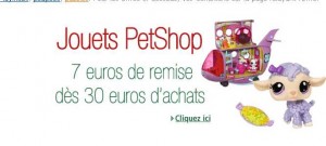 Amazon – 7 euros de remise pour 30 d’achats en jouets petshop