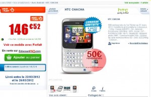 Smartphone HTC CHACHA qui revient à moins de 100 euros