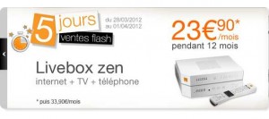 Vente flash orange adsl : livebox zen à 23.90 euros durant 12 mois au lieu de 33.90