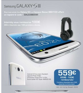 Galaxy S3 sans abo , ni simlockage qui revient à 559 euros avec un casque en prime … offre prolongée jusqu’au 31 juillet
