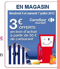 Carrefour Market : 6 et 7 juillet : 3 euros de bon d’achat pour 50 euros de carburants achetés