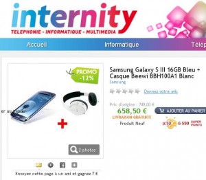 Samsung Galaxy S3 avec casque qui revient à 558,50 euros avec en prime 65€ de bons d’achats priceminister …