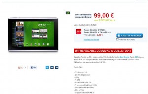 Super affaire : tablette tactile Iconia Tab A501 3G à 99 euros avec un abonnement à 8 euros par mois durant 12 mois … faire vite  … Terminé