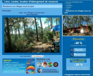 465 euros au lieu de 776  la semaine de location arrivée le 7 juillet dans les Landes dans une résidence club