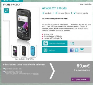 Smartphone sympa Alcatel OT918 Mix à 69 euros avec forfait sans engagement sosh