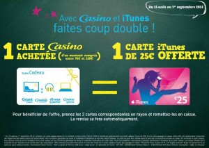 Geant casino : carte itunes de 25 euros gratuite pour l’achat d’une carte cadeau casino de 75 euros