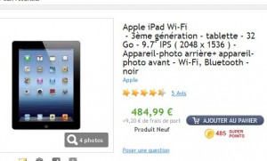 nouvel ipad 32go à moins de 495 euros soit en gros le prix habituel de la version 16go