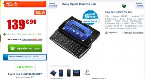 Smartphone xperia mini pro à moins de 140 euros livraison incluse .. toujours dispo