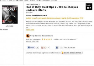 Jeux PS3 et XBOX360 Call of Duty Black Ops 2 à 59.9 euros mais avec 20 euros de bons d’achats offerts