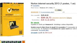 Solution Antivirus Norton Internet Security 2013 1 poste à 18 euros contre autour de 30 normalement