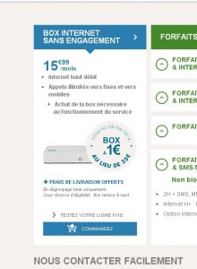 Box B and you à 15.99 euros par mois (adsl + telephonie ) et box à 1 euro au lieu de 35