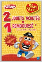 2 jouets Mr Patate achetés = 1 remboursé