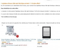 Une liseuse kindle offerte pour l’achat d’un epilateur Silk epil skin spa .. 110 euros l’ensemble .. toujours dispo