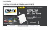 Bon plan abonnement internet : sfr box avec les chaines de canalplus à 29.9 euros par mois durant 12 mois