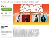 Billet tournée Magic System à moitié prix ( 25 euros les places VIP)