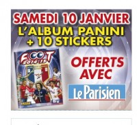 Album Panini offert avec le journal « le parisien » le 10 janvier