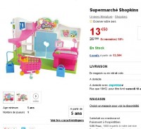 Jouet pas cher : supermarché shopkins à 13.5 euros port inclus (le double ailleurs)