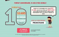 Forfait mobile : 10 euros par mois Illimité voix sms mms et 10go d ‘internet