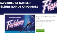 Bon plan Billets Tournée FlashDance à prix réduits …