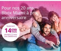 BBOX MIAMI ( internet, telephone, télevision) à prix réduit durant 1 an ( 14.99 + 3€ )