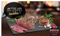Réduction Restaurants POIVRE ROUGE :  deux grillades pour le prix d’une
