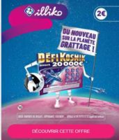 Gratuit: un ticket de ILLIKO DEFI KOSMIK pour tenter sa chance à ce jeu de grattage