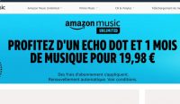 19.98€ seulement pour avoir une enceinte AMAZON ECHOT DOT + 1 mois d’abonnement à AMAZON MUSIC