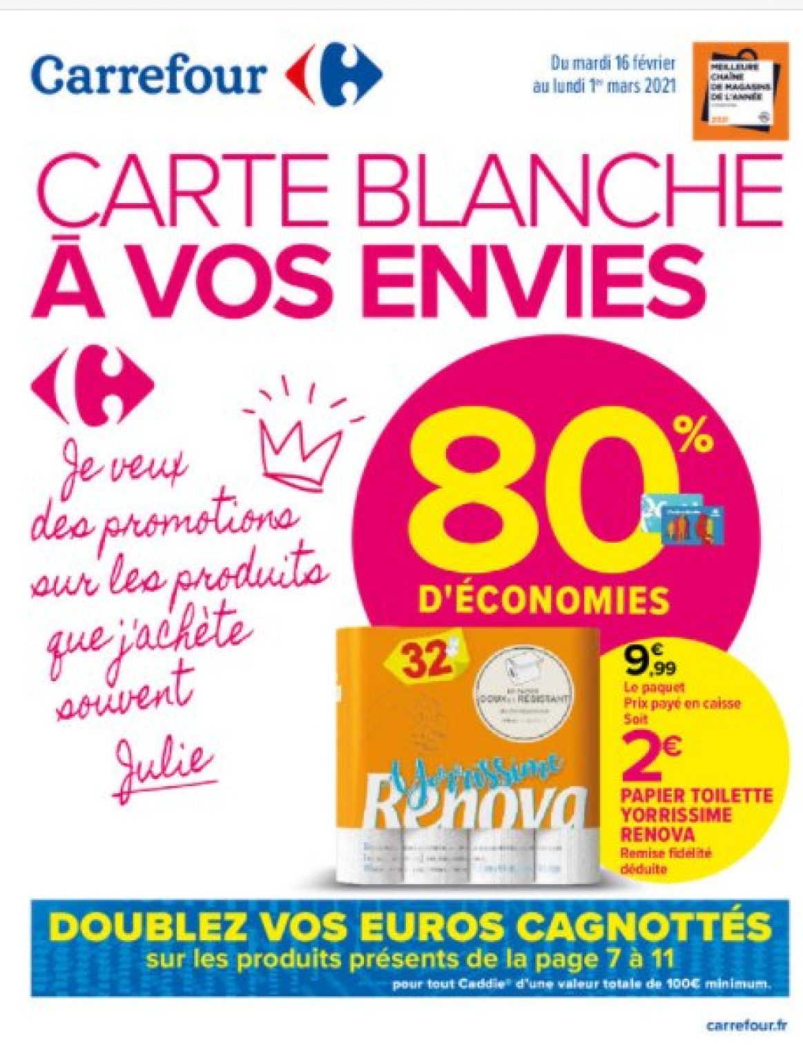 Grosses promotions dans le catalogue Carrefour du 16 fevrier au 1er mars