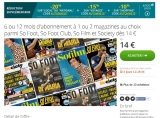 Abonnements à prix réduits aux revues Sofoot, SoFilms , Sociéty