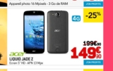 Smartphone Acer Liquid Jade Z à moins de 150 euros … une bonne affaire