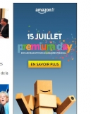 Amazon : journée premium day le 15 juillet … 200000 articles en promo .. offres exceptionnelles