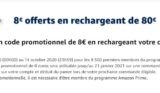 Amazon :  8€ offerts pour une recharge de 80€ sur son compte client (les 13 14 octobre)