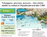 Billet aquaboulevard à moitié prix ( 7.5 ou 14 euros )  .. dernier jour pour acheter