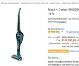 MEGA AFFAIRE : Aspirateur balai black et decker sans fil 18V pour moins de 50€ (115€ au mieux ailleurs)