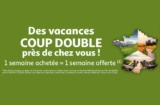 Vacances : 2 semaines pour le prix d&rsquo;une à  campagne, montagne , mer … (en juillet aout aussi !! )